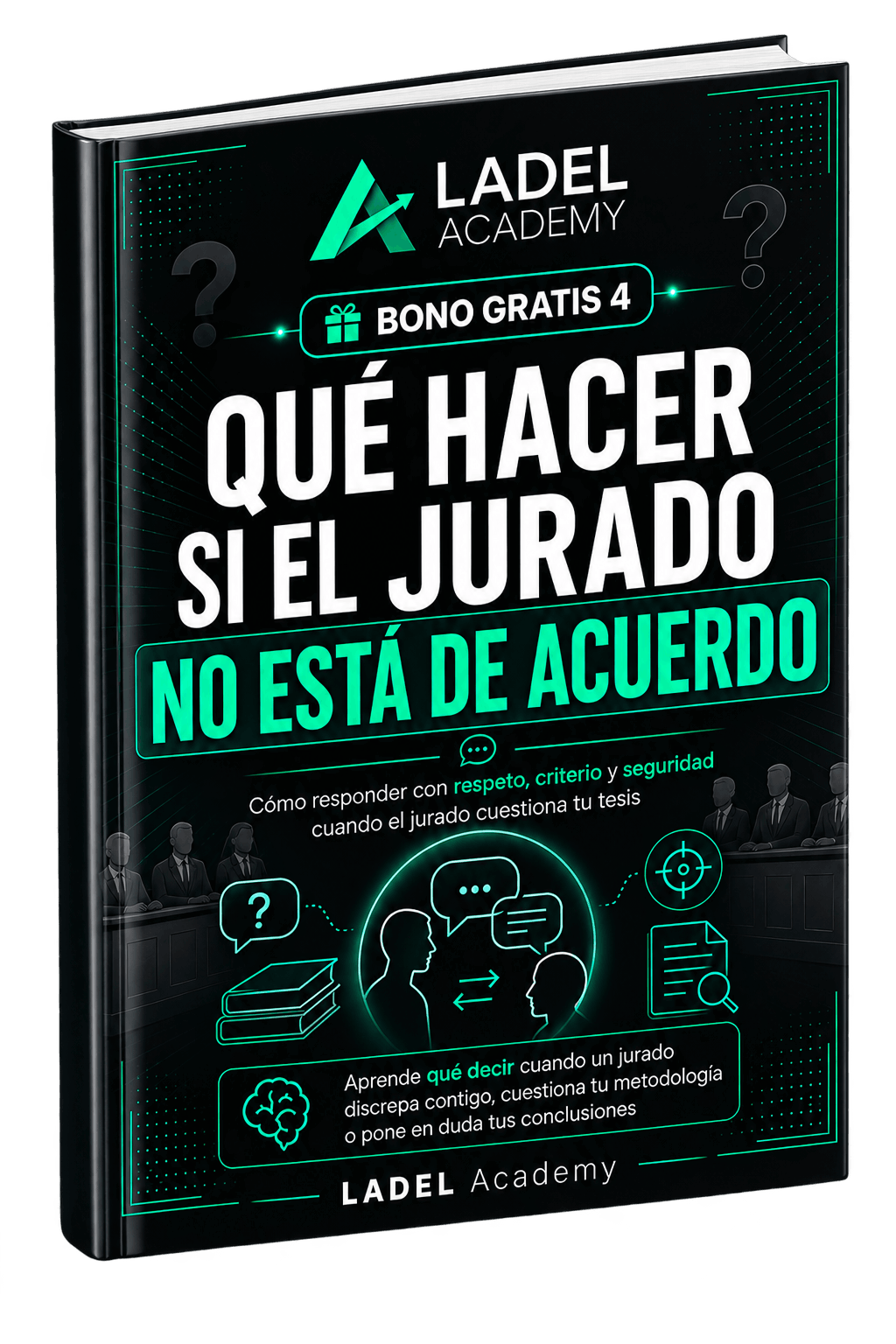 Bono 4 Qué Hacer si el Jurado No Está de Acuerdo